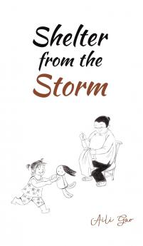 Shelter from the Storm