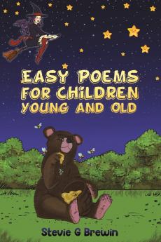 Easy Poems for Children - Young and Old
