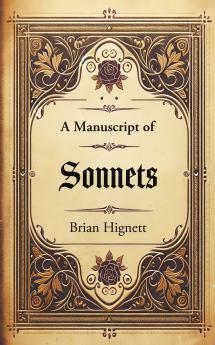 A Manuscript of Sonnets