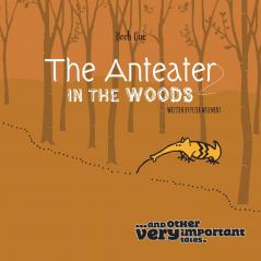 The Anteater in the Woods
