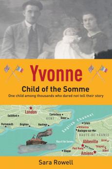 Yvonne Child of the Somme