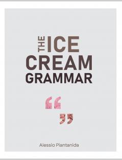 The Ice Cream Grammar