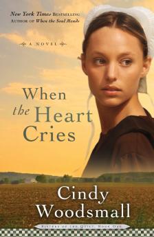 When the Heart Cries