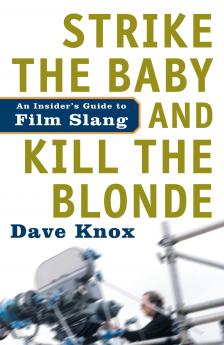 Strike the Baby and Kill the Blonde