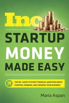 A Startup Money Made Easy