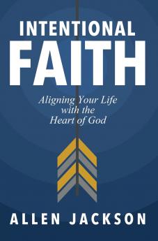 The Intentional Faith