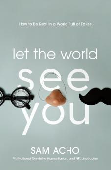 The Let the World See You