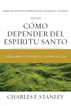 Cómo depender del Espíritu Santo | Softcover  | Relying on the Holy Spirit