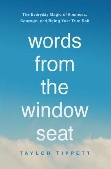 The Words from the Window Seat