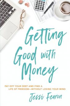 Getting Good with Money