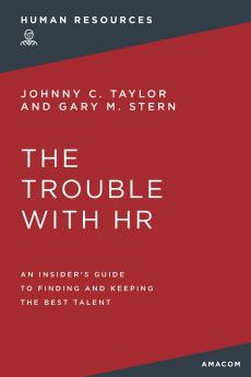 The Trouble with HR