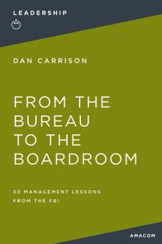 The From the Bureau to the Boardroom