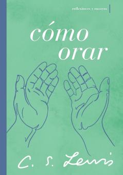 Cómo orar | Softcover  | How to Pray