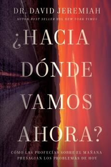 La ��Hacia D��nde Vamos Ahora?