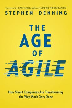The Age of Agile