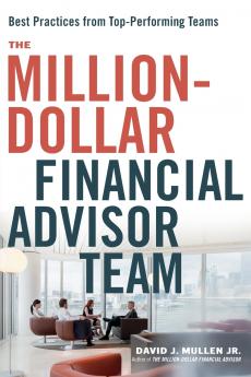 The Million-Dollar Financial Advisor Team