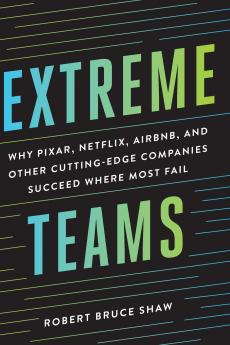 The Extreme Teams