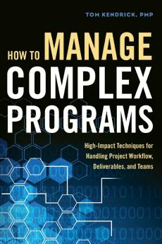 The How to Manage Complex Programs