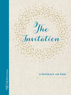 The Invitation to Intimacy with God