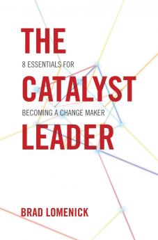 The Catalyst Leader