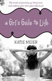 Girl's Guide to Life | Softcover