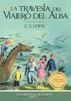 travesía del viajero del Alba | Softcover  | Voyage of the Dawn Treader
