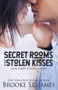 Secret Rooms and Stolen Kisses
