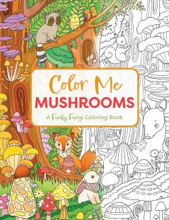 Color Me Mushrooms | Softcover