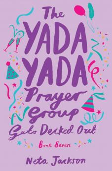 The Yada Yada Prayer Group Gets Decked Out