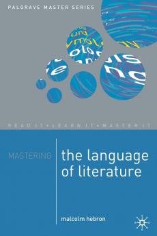 Mastering the Language of Literature