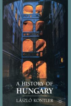 A History of Hungary