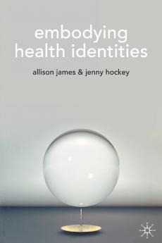 Embodying Health Identities
