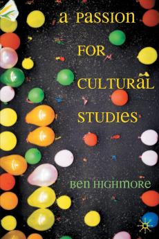 A Passion for Cultural Studies