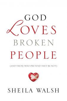 God Loves Broken People (International Edition)