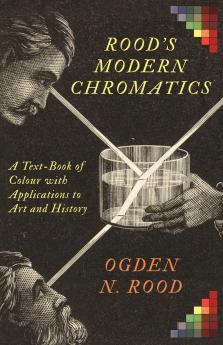 Rood's Modern Chromatics