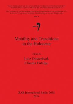 Mobility and Transitions in the Holocene Vol 9