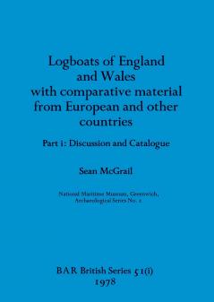 Logboats of England and Wales Part I