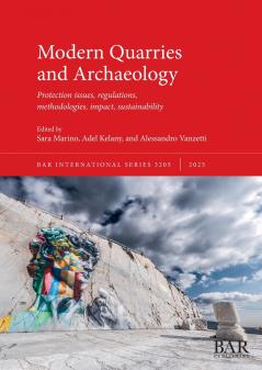 Modern Quarries and Archaeology