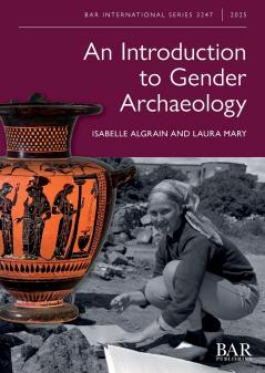 An Introduction to Gender Archaeology