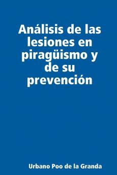 Análisis de las lesiones en piragüismo y de su prevención