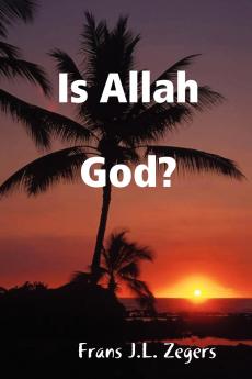 Is Allah God?