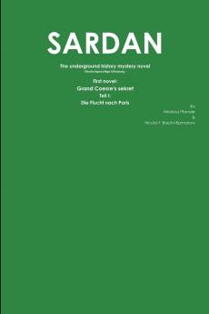 Grand Coesre's Secret - Teil I -