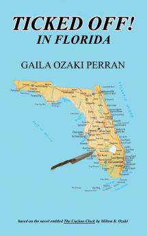 TICKED OFF! IN FLORIDA