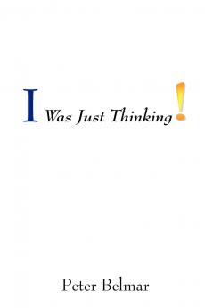 I Was Just Thinking
