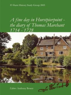 A fine day in Hurstpierpoint - the diary of Thomas Marchant