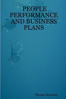 PEOPLE PERFORMANCE AND BUSINESS PLANS
