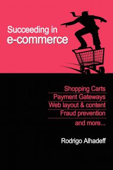 Succeeding in E-Commerce Insider Advice and Practical Tips