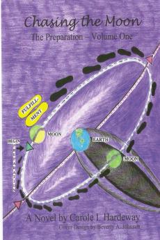Chasing the Moon - The Preparation Volume One