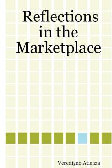 Reflections in the Marketplace