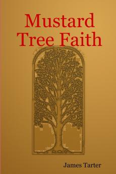 Mustard Tree Faith
